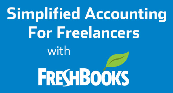 Simplified Accounting For Freelancers With FreshBooks 25