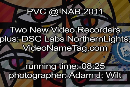 NAB 2011 Video - Two New Video Recorders, and More... 2