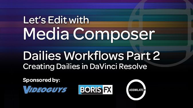 Let's Edit with Media Composer - Dailies Part 2