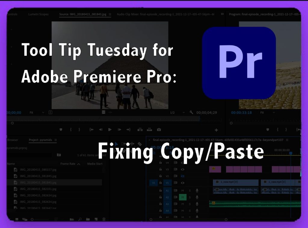 Fixing Premiere's Copy/Paste 7