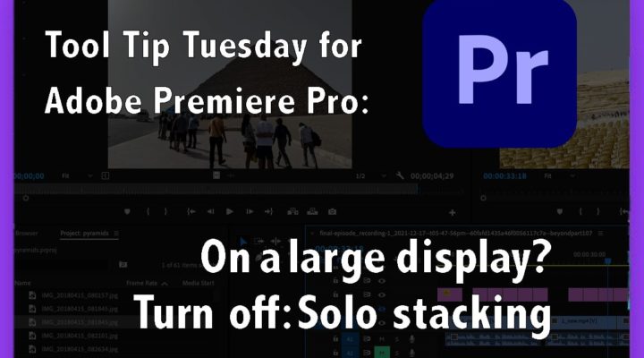 Tool Tip Tuesday: On a big screen? Turn off "Solo Mode" for stacked panels like Lumetri 5