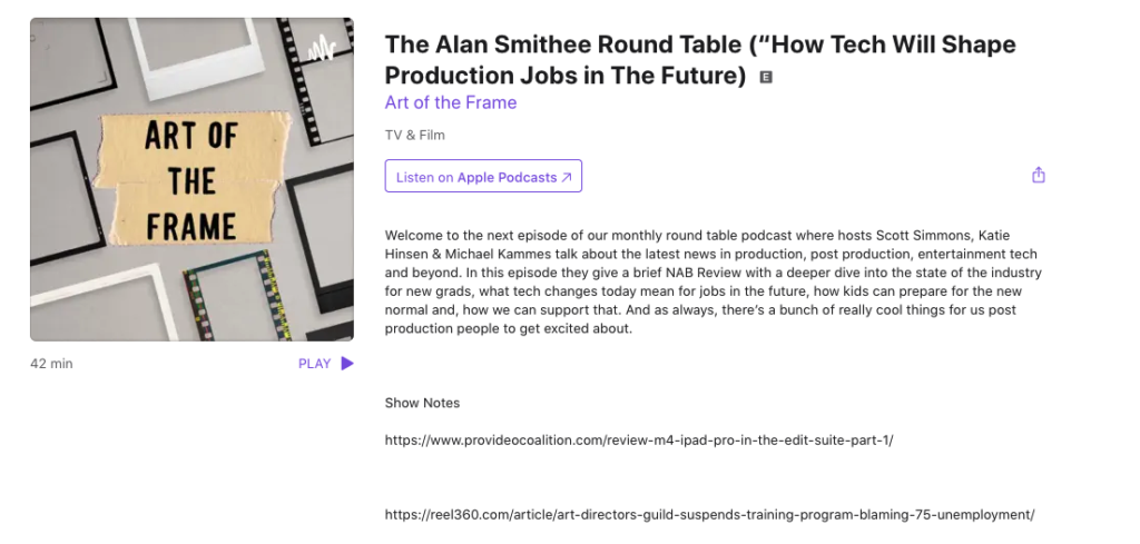 Art of the Frame Podcast: The Alan Smithee Round Table – How Tech Will Shape Production Jobs in The Future 1