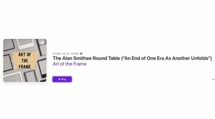 Art of the Frame Podcast: The Alan Smithee Round Table – The End of an Era and Promise of Another 27