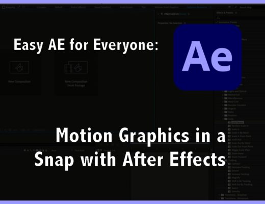 Easy AE for Everyone: Motion Graphics in a Snap with After Effects 1