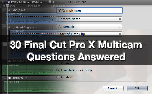 final cut pro x 10.3.4 multicam not working