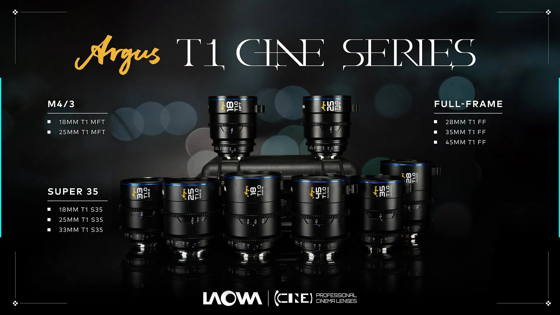 Argus T1 Cine Series for Full-Frame, Super35 and MFT