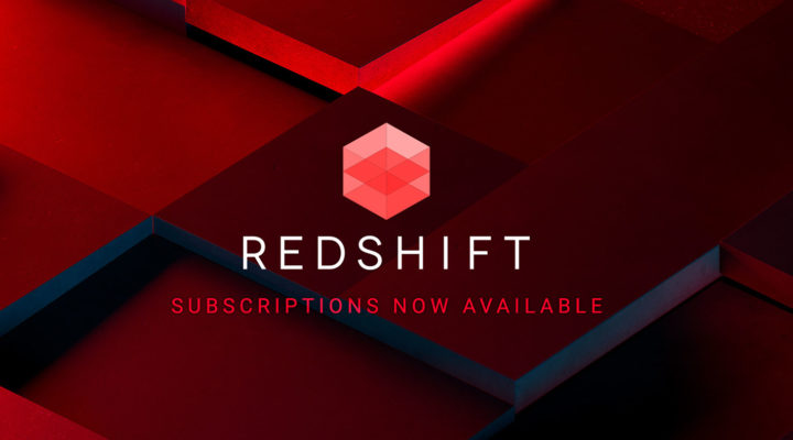 Maxon’s Redshift now available as subscription